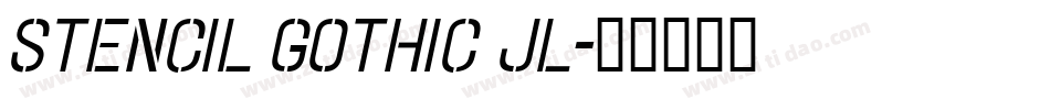 Stencil Gothic JL字体转换
